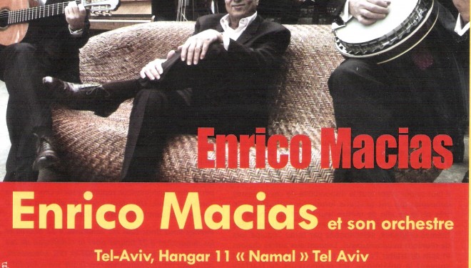 Enrico Macias et son orchestre, prochainement en Israël ! Enrico Macias et son orchestre, prochainement en Israël !