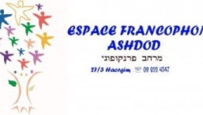 Espace Francophone d’Ashdod : tout le programme du 4eme trimestre 2015 Espace Francophone d’Ashdod : tout le programme du 4eme trimestre 2015