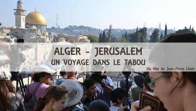 Soutenir le film de Jean-Pierre Lledo « Alger-Jérusalem, un voyage dans le tabou » Soutenir le film de Jean-Pierre Lledo « Alger-Jérusalem, un voyage dans le tabou »