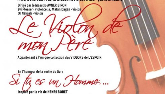 Le Violon De Mon Père « Le Violon de Mon Père » un concert événement à ne pas rater