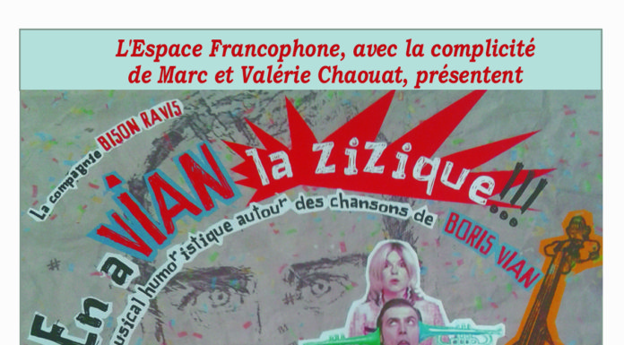 L’Espace Francophone d’Ashdod vous présente « En a VIAN la ZiZique !!! »