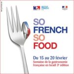 La semaine de la gastronomie française en Israël – 3ème édition