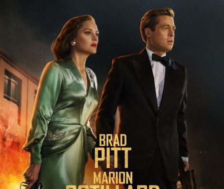 Une Merveilleuse Histoire vraie… « ALLIÉS » avec Marion Cotillard et Brad Pitt
