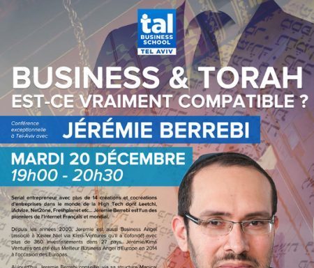 Conférence avec Jérémie Berrebi – Torah & Business sont-ils compatibles ?