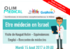 Invitation Olim Medical, mardi 15/08 à Jerusalem avec Conférence « etre médecin en Israel » et Visite de Koupat Holim