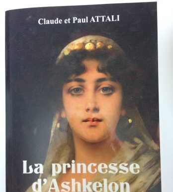 Présentation-dédicace par Claude et Paul ATTALI pour la sortie de leur livre : »La princesse d’Ashkelon »