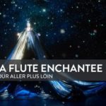 la flute enchantee