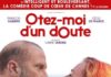 »Otez moi d’un doute » est le titre du film que vous propose de voir l’Espace Francophone ce 2 janvier 2018