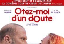 »Otez moi d’un doute » est le titre du film que vous propose de voir l’Espace Francophone ce 2 janvier 2018