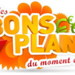 bons plans du moment