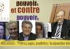 L’espace francophone vous invite a un Cycle d’études ‘’pouvoirs et contre pouvoirs » avec Armand ABECASSIS