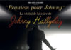 « REQUIEM POUR JOHNNY » la véritable histoire de Johnny Hallyday se jouera à Ashdod le 27 novembre prochain !