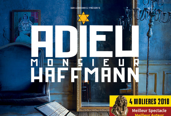 Adieu Monsieur Haffmann : Représentation supplémentaire le 11 mars à Tel Aviv