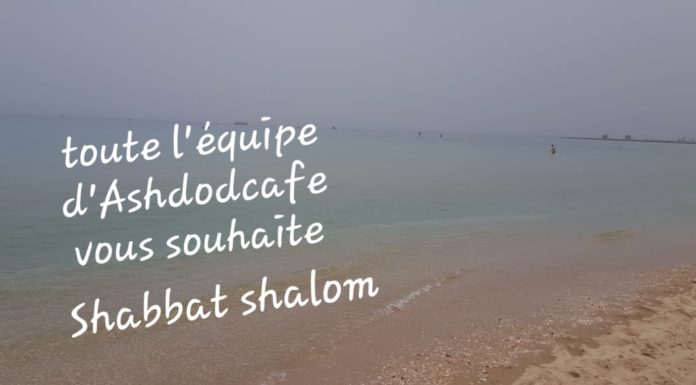 Toute l’équipe d’AshdodCafe vous souhaite «Shabbat Shalom» : date, horaires, paracha