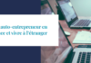 Être auto-entrepreneur en France et vivre à l’étranger