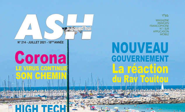 «ASH aujourd’hui» le Mag de Juillet 2021 à feuilleter sur Ashdodcafe.com !