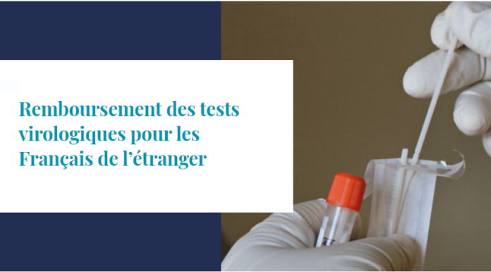 Remboursement des tests virologiques pour les Français de l’étranger