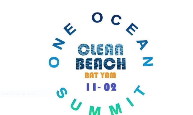 Sommet Mondial de l’Océan : « Clean Beach » organise ce 11 fevrier à Bat Yam une opération nettoyage de plage – venez nombreux !!!