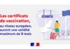 Voyages : à partir du 1er février, la validité du Pass Sanitaire Covid numérique de l’UE sera limitée à 9 mois pour les voyageurs vaccinés
