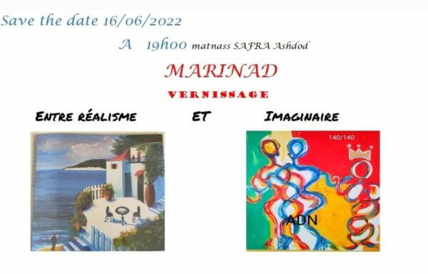 Ashdod : « Entre réalisme et imaginaire » une exposition à ne pas manquer le 16 juin à 19 h au matnas Safra
