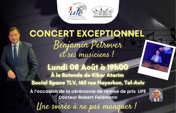Grande soiree UFE-ISRAEL on the beach avec Benjamin Petrover le 8 Août 2022 à 19 h