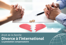 France, droits de la famille : la prestation compensatoire dans un contexte international