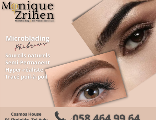 Microblading, connaissez-vous cette méthode ? L’embellissement des femmes est la passion de Monique Zrihen!