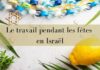 Travailler pendant les fêtes en Israël : Comment ça se passe au niveau du code du travail ?