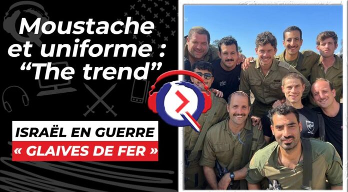 Israël : Pourquoi les réservistes se laissent-ils pousser la moustache?