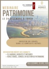 Ashdod : webinaire « inédit » Herez Israël & Eli Haddad le 24 décembre 2023 sur "investir" en Israël dans le contexte actuel