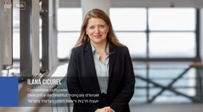 Ilana Cicurel nommée Conseillère culturelle de l’Ambassade de France en Israël et Directrice de l’Institut français d’Israël