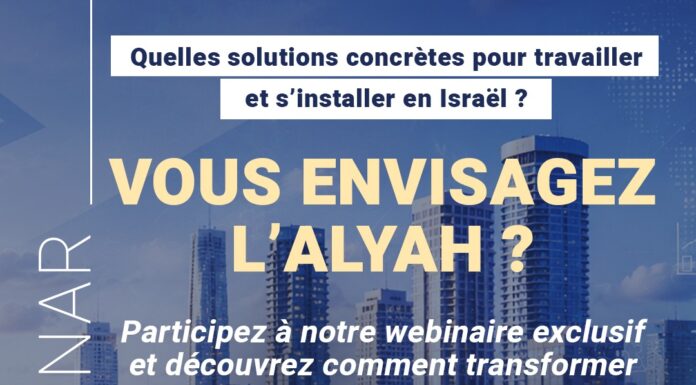 Vous envisagez de faire votre l’Alyah ? Découvrez les solutions concrètes pour travailler, vous installer et réussir votre vie en Israël !
